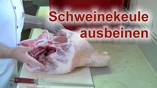 Schweinekeule ausbeinen [upl. by Rayburn437]