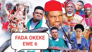 FADA OKEKE EWE 6 [upl. by Ybrek]