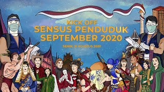 Kick Off Sensus Penduduk September 2020 [upl. by Parshall]