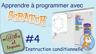 Apprendre à programmer avec SCRATCH 4 [upl. by Dickens257]