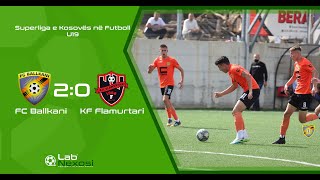 U19  FC Ballkani vs FC Flamurtari [upl. by Ahsinna73]