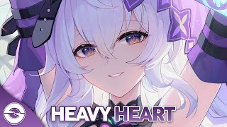 Nightcore  Heavy Heart Lyrics [upl. by Anairb]