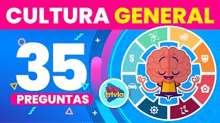 35 Preguntas de Cultura General 🤓🧠  ¿Cuánto sabes  Play Trivia [upl. by Ezalb219]