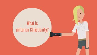 UCA  What is unitarianism [upl. by Bunting]