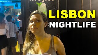 Lisbon NIGHTLIFE District after 10 PM Portugal 2023 [upl. by Dulci]