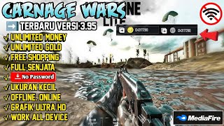 Carnage Wars Mod Apk Version 395  Unlimited Money Free Shopping amp No Password [upl. by Eannej]