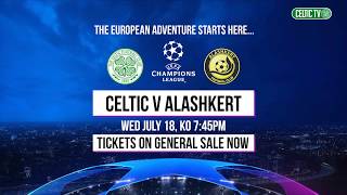 Celtic FC  Celtic v Alashkert [upl. by Prendergast143]