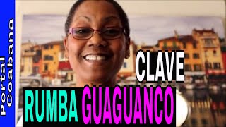 GUAGUANCO CUBANO CLAVE RUMBA GUAGUANCO [upl. by Marbut]