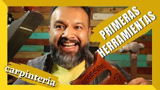 Primeras herramientas para carpintería [upl. by Paderna226]