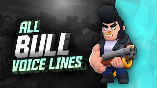 BULL Voice Lines  Brawl Stars [upl. by Adnat]