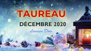 TAUREAU DÉCEMBRE 2020  Le temps du bonheur  Une vérité profonde vous guide vers la lumière [upl. by Brigham286]