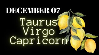 🔮December 072023 MAS NAAAPPRECIATE MO YUNG KATOTOHANAN ♉TAURUS ♍VIRGO ♑CAPRICORN [upl. by Talley765]