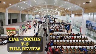 Cochin International Airport  CIAL T3  Full Review [upl. by Hoo]