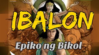 IBALON  EPIKO NG BIKOL [upl. by Nysilla]