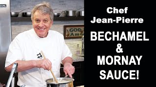 Bechamel and Mornay Cheese Sauce  Chef JeanPierre [upl. by Sands784]