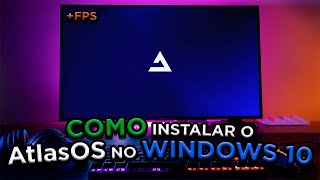 Como Instalar o AtlasOS  Configuração Completa [upl. by Lillith519]