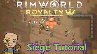 Rimworld Defence Guide Pt2 Sieges  Tutorial Nuggets [upl. by Codi803]