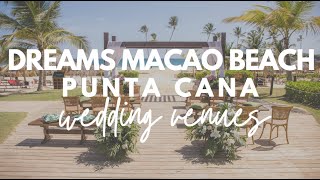 Dreams Macao Beach Punta Cana Wedding Venues [upl. by Hyacinthie573]