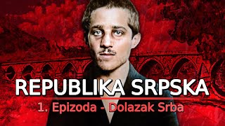 ISTORIJA REPUBLIKE SRPSKE  1 Epizoda [upl. by Thetis]