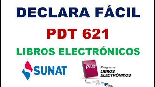 DECLARACION DE IMPUESTOS PDT 621 SUNAT  regimen especial y libros electronicos Taller completo [upl. by Yanej]