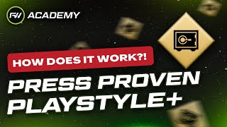 What does the Press Proven Playstyle ACTUALLY do  FUTWIZ Academy [upl. by Leverett211]