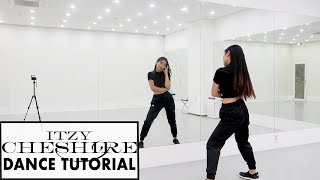 ITZY quotCheshirequot Lisa Rhee Dance Tutorial [upl. by Nyrret]