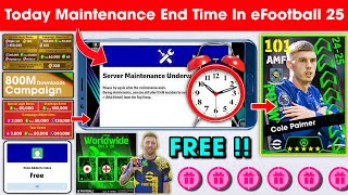 Maintenance End Time In eFootball™ 2025 Mobile  Pes Server Maintenance End Time [upl. by Anhcar404]