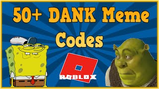 50 Roblox DANK Meme CodesIDs 2020 [upl. by Coheman]