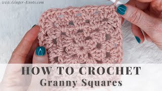 How to Crochet Granny Squares for Beginners [upl. by Addison]