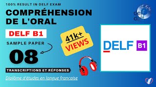 DELF B1  Compréhension de loral No 08  DELF B1 Listening Practice Test Online [upl. by Kent985]