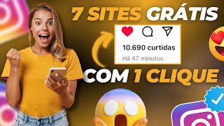 7 MELHORES SITES PARA GANHAR CURTIDAS DE GRAÇA NO INSTAGRAM 2023 CURTIDAS COM UM CLIQUE [upl. by Netsud]