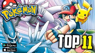 TOP 11 Best FREE Pokémon Games For Android amp iOS OnlineOffline [upl. by Alvera467]