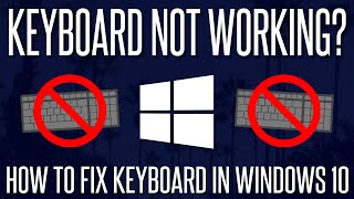 Keyboard Not Working  How to Fix Keyboard Not Working in Windows 10 [upl. by Ciaphus774]