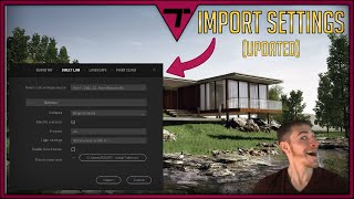 Import Settings Updated  Twinmotion [upl. by Bolen]