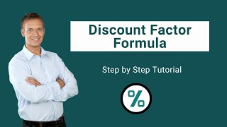 Discount Factor Formula  Calculate with Examples [upl. by Jolee21]