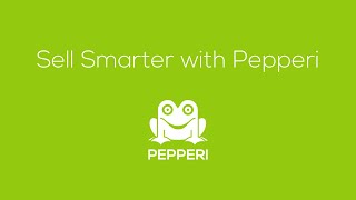 Selling Smarter with Pepperi [upl. by Hercule]