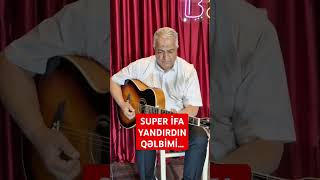 Yandırdın qəlbimi aman Gitarada super ifa trending music [upl. by Anahsed928]