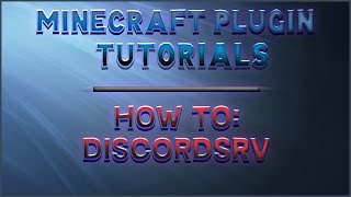 Minecraft Admin HowTo DiscordSRV [upl. by Augie]