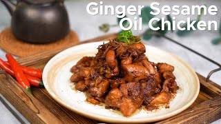 TOKIT Presents Ginger Sesame Oil Chicken by Omni Cook [upl. by Aihsakal]