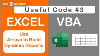 Excel VBA Use Dynamic Arrays to Transfer Data and Build Dynamic Reports [upl. by Campagna]