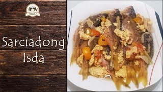 How to Cook Sarciadong Isda Recipe [upl. by Garratt]