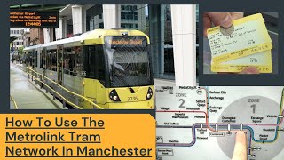 Metrolink Manchester  Easy How To [upl. by Grindle]