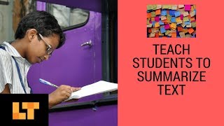 How To Teach Students To Summarize Text [upl. by Rockwell100]