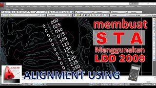 Cara Membuat STA Menggunakan Autocad Land desktop 2009 [upl. by Bunow]