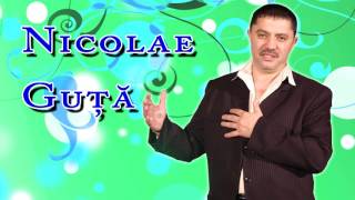 NICOLAE GUTA Ce frumoasa i fata mea 2016 2017 NOUTATI NOUTATI [upl. by Tihor]