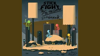 Stick Fight [upl. by Mooney]