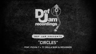 Pusha T  Circles Feat Ty Dolla ign amp Desiigner Official Audio [upl. by Howlend]