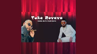 Tuke Rovava [upl. by Sachsse]