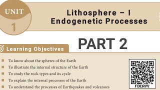 LITHOSPHERE 1 ENDOGENETIC PROCESSES PART 2 [upl. by Malcom]