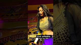 Viral arkestra🥰🥀 bhojpuri shortvideo arkestra trending youtubeshorts ytshorts dance trending [upl. by Selia]